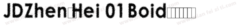 JDZhengHei 01 Boid字体转换